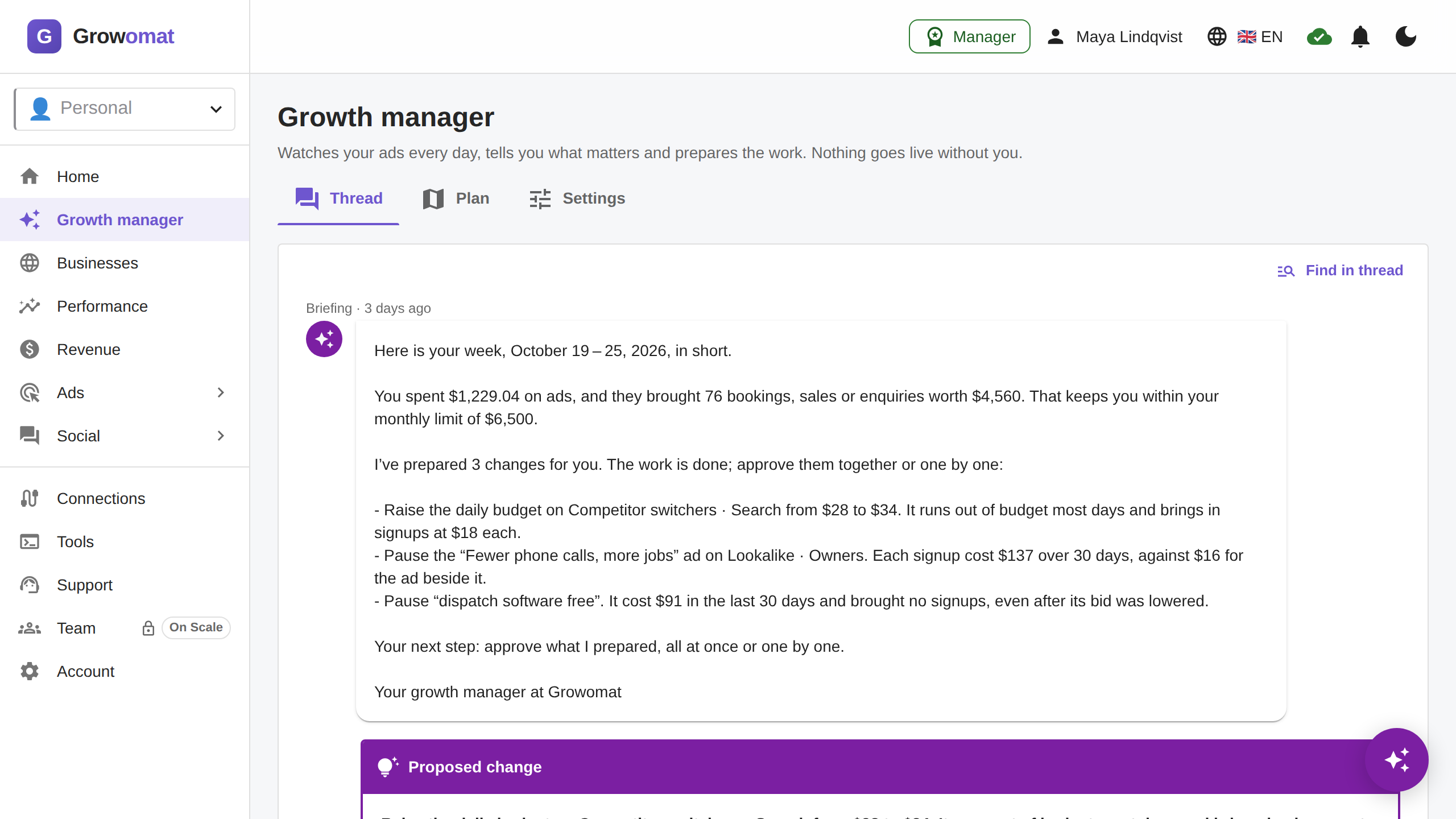 The growth manager’s thread: last Monday’s briefing, with three prepared changes waiting for approval.